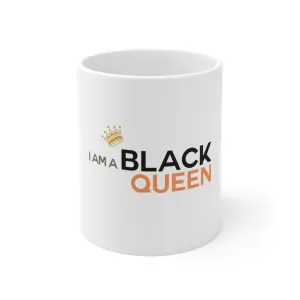 Affirmation Feminist pro choice 11oz White Mug -  I am Black Queen