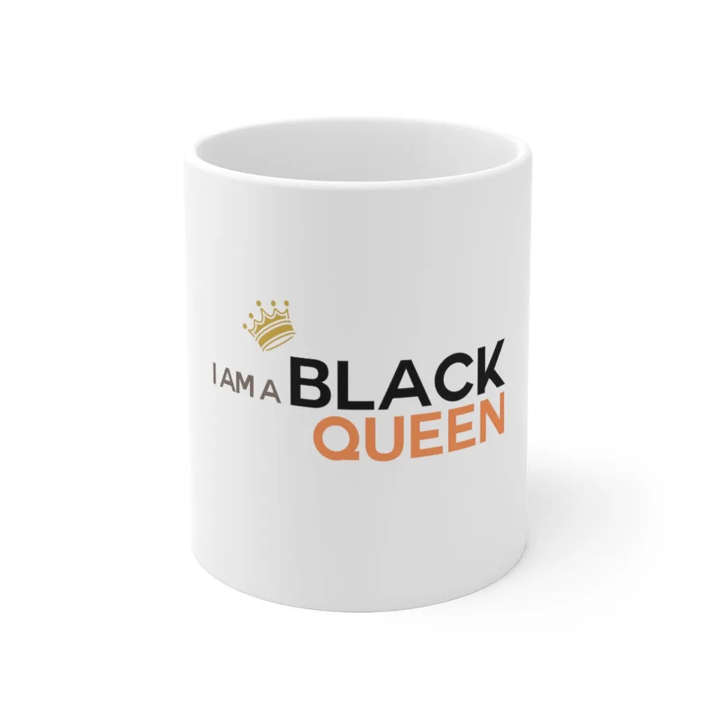 Affirmation Feminist pro choice 11oz White Mug -  I am Black Queen