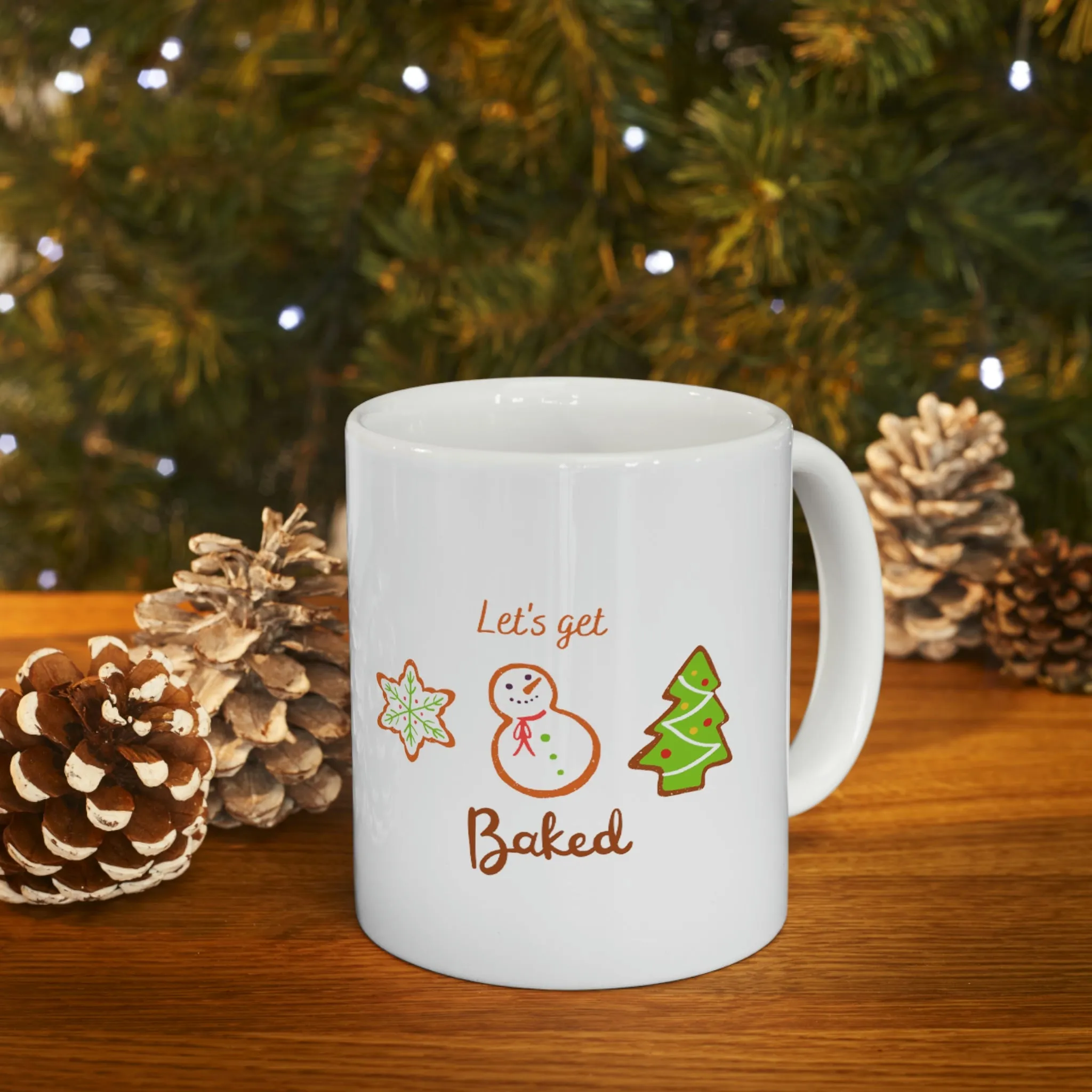 Let's Get Baked Ceramic Mug 11oz