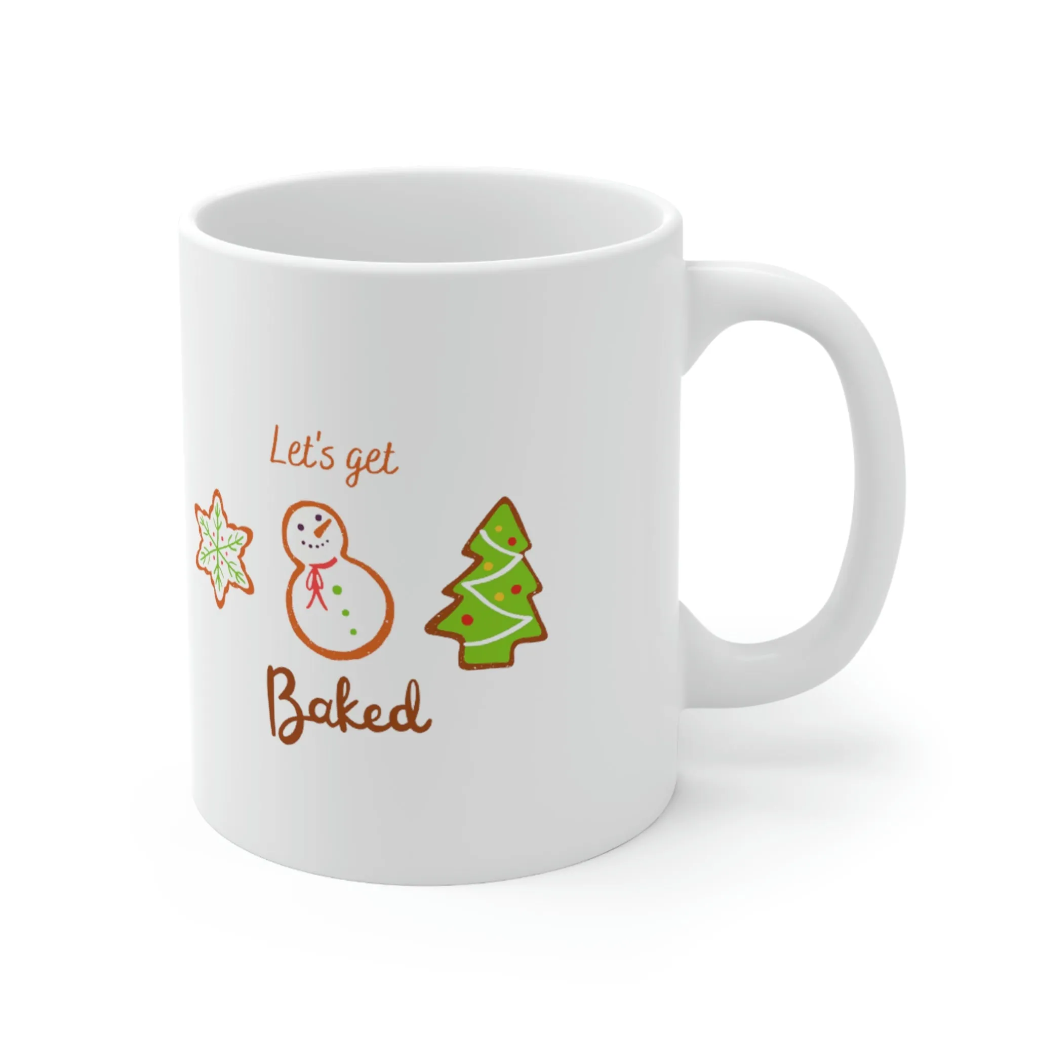 Let's Get Baked Ceramic Mug 11oz