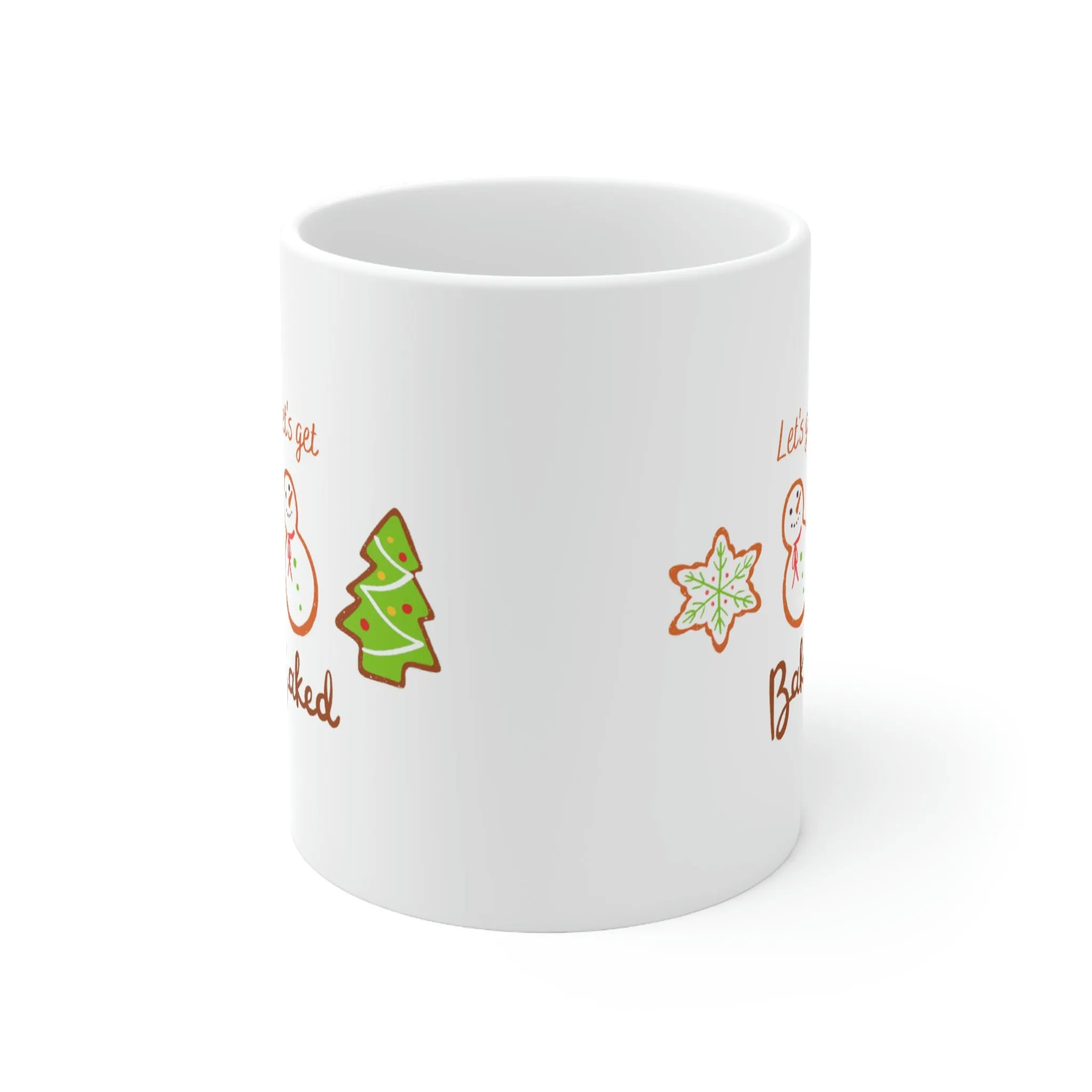 Let's Get Baked Ceramic Mug 11oz
